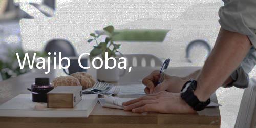 Wajib Coba, Metode Jalan Kaki 6